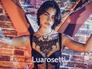 Luarosetti