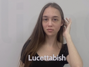 Lucettabish