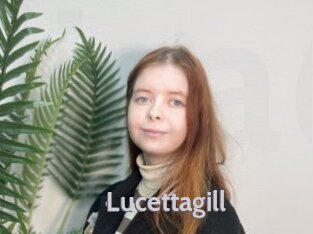Lucettagill