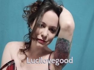 Lucilovegood