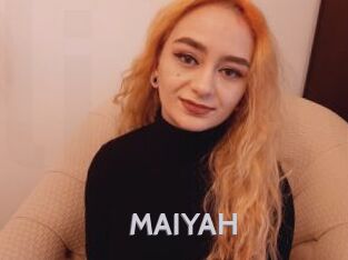 MAIYAH