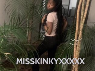 MISSKINKYXXXXX