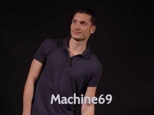 Machine69