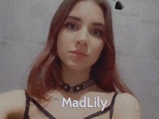 MadLily