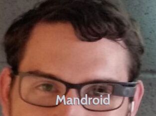 Mandroid