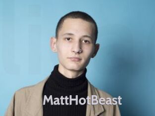 MattHotBeast