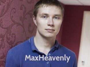 MaxHeavenly