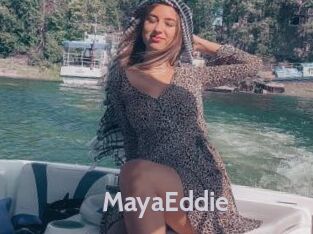 MayaEddie