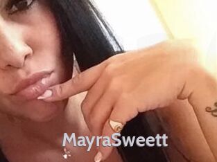 MayraSweett