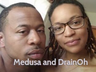 Medusa_and_DrainOh