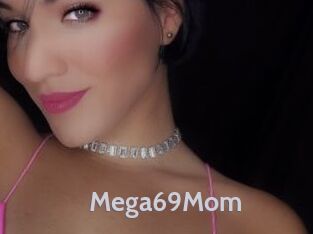 Mega69Mom