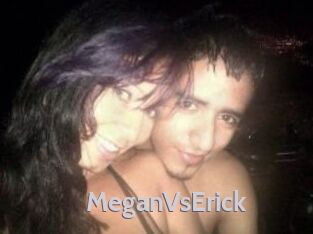 MeganVsErick