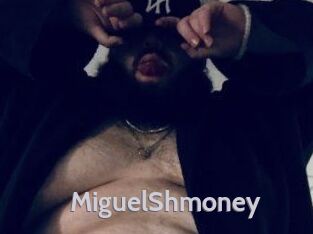 MiguelShmoney