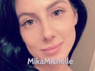 MikaMichelle