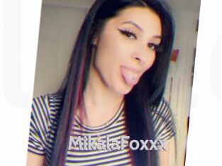 MikalaFoxxx