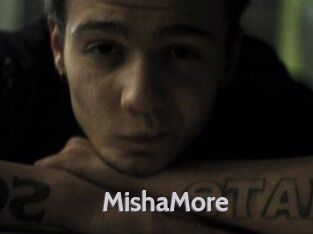 MishaMore