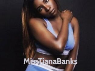MissTianaBanks