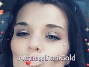 MistressDaniGold
