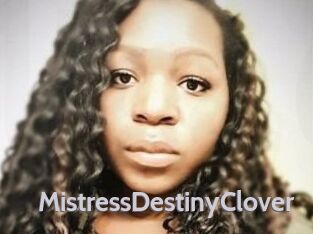 MistressDestinyClover