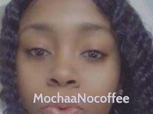 MochaaNocoffee