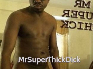 MrSuperThickDick