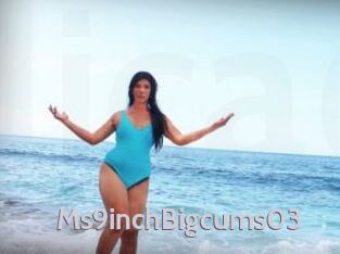 Ms9inchBigcums03