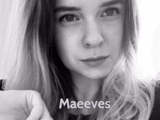 Maeeves