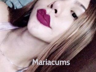Mariacums