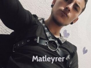 Matleyrer