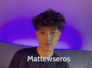 Mattewseros