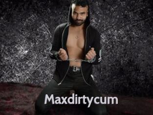 Maxdirtycum