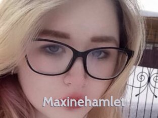Maxinehamlet