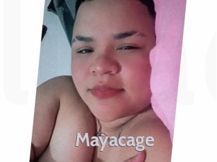 Mayacage
