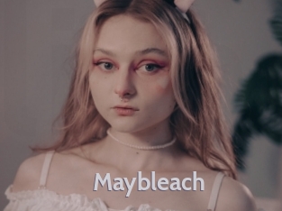Maybleach
