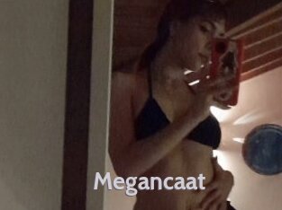 Megancaat