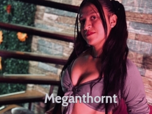 Meganthornt