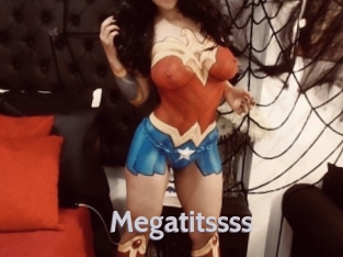 Megatitssss