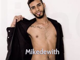 Mikedewith