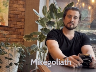 Mikegoliath
