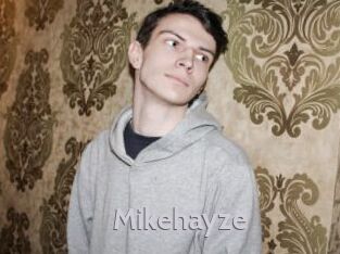 Mikehayze