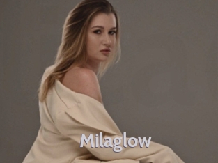 Milaglow