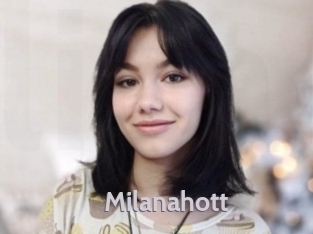 Milanahott