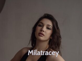 Milatracey