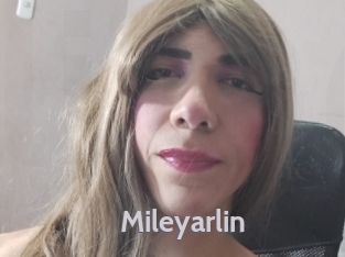 Mileyarlin