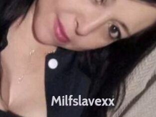 Milfslavexx