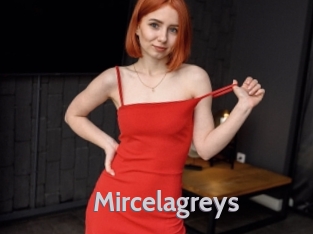 Mircelagreys