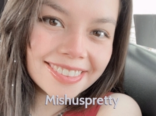 Mishuspretty