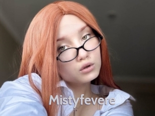 Mistyfevere