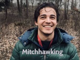 Mitchhawking