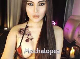 Mochalopez